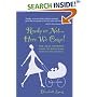 Ready or Not... Here We Come! The Real Experts' Cannot-Live-Without Guide to the First Year with Twins