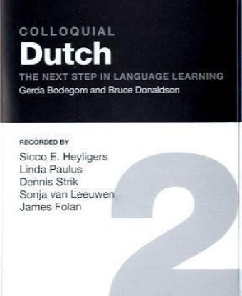 Childrens Toyshop  Books : Colloquial Dutch 2 (Colloquial Series)