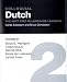 Colloquial Dutch 2: The Next Step in Language Learning (Colloquial Series (CD))