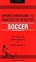SPORTS MEDICINE FOR COACHES AN (Sports Medicine for Coaches & Athletes)