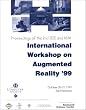 Workshop on Augmented Reality (IWAR'99) Proceedings
