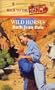 Wild Horses (Back To The Ranch) (Harlequin Romance)
