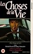 Les Choses De La Vie [VHS] [1971]