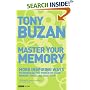 Master Your Memory: More Inspiring Ways to Increase the Power of Your Memory, Focus and Creativity (Mind Set)