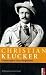 Bücher : Christian Klucker: Erinnerungen eines Bergführers