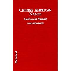 Chinese American Names: Tradition and Transition