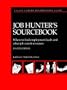Job Hunters Sourcebook