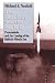 The Rocket and the Reich: Peenemunde and the Coming of the Ballistic Missile Era