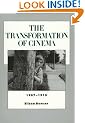 The Transformation of Cinema, 1907-1915 (History of the American Cinema, Vol 2)