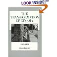 The Transformation of Cinema, 1907-1915 (History of the American Cinema, Vol 2) by  Eileen Bowser