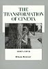 The Transformation of Cinema, 1907-1915 (History of the American Cinema, Vol 2)