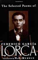The Selected Poems of Federico Garcia Lorca