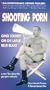 Shooting Porn [VHS]