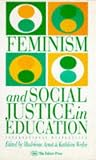 Feminism And Social Justice In Education: International Perspectives