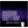 Darkness Won't Rest: Phils Place II
