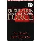 Tribulation Force: The Continuing Drama of Those Left Behind (Left Behind No. 2) ~ Jerry B. Jenkins