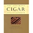 The Ultimate Cigar Encyclopedia