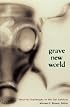 Grave New World: Security Challenges in the Twenty-First Century