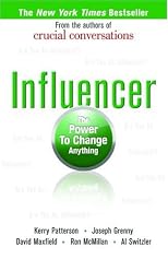 Influencer: The Power to Change Anything