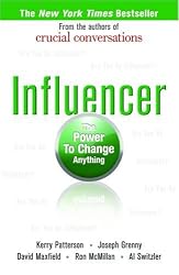 Influencer: The Power to Change Anything