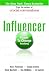 Influencer: The Power to Change Anything