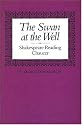 The Swan at the Well: Shakespeare Reading Chaucer