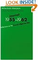 Journal, 1955-1962: Reflections on the French-Algerian War