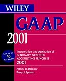 img - for Wiley Gaap 2001: Interpretation and Application of Generally Accepted Accounting Principles 2001 (Wiley Gaap) book / textbook / text book