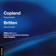Copland: Concerto for Piano & Orchestra; Britten: Concerto for Piano & Orchestra, Op. 13