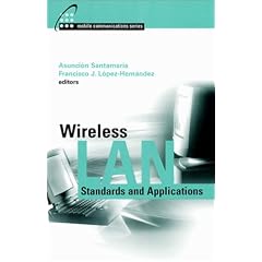 Wireless LAN Standards and Applications (Telecommunications Library)