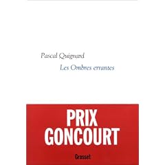 Dernier Royaume, tome 1 : Les Ombres errantes - Prix Goncourt 2002