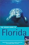 The Rough Guide to Florida (Rough Guide Travel Guides)