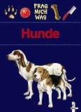 Frag mich was. Hunde - Margot Hellmi�