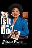 Review Interview You, LLC  / Now What Is It That You Do? Willie Paulk and the Art of Economic Development