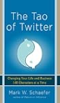 The Tao of Twitter: Changing Your Lif...