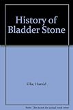 A history of bladder stone