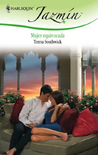 Mujer equivocada (Jazmín) (Spanish Edition)