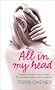 All in My Head: The Story of My Broken Mind