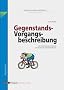 Lernwerkstatt Aufsatz - Gegenstands- und Vorgangsbeschreibung