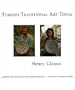 Turkish Traditional Art Today (Indiana University Turkish Studies)