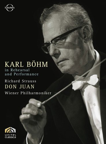 Don Juan : Karl Böhm En Répétition & Sur Scène