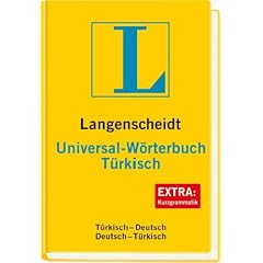 Langenscheidt Universal-W�rterbuch T�rkisch: T�rkisch - Deutsch / Deutsch - T�rkisch. Rund 30 000 Stichw�rter und Wendungen