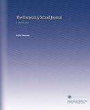 The Elementary School Journal: V. 12 1911-1912