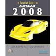 A Tutorial Guide to AutoCAD 2008