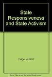 State responsiveness and state activism : an examination of the social forces and state strategies that explain the rise in social expenditures in Britain, France, Germany and Italy, 1870-1968