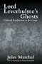 Lord Leverhulme's Ghosts: Colonial Exploitation in the Congo