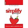 Simplify Your Love: Gemeinsam einfacher und gl�cklicher leben