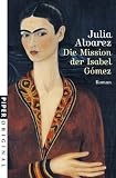 Produkt-Bild: Die Mission der Isabel G&oacute;mez: Roman