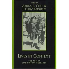 Lives in Context: The Art of Life History Research