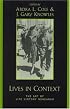 Lives in Context: The Art of Life History Research